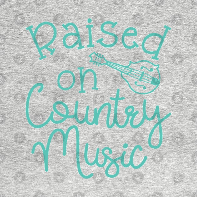 Raised On Country Music Mandolin by GlimmerDesigns